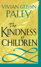 front cover of The Kindness of Children