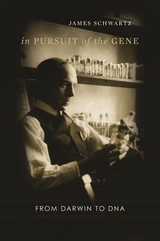 front cover of In Pursuit of the Gene