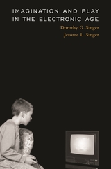 front cover of Imagination and Play in the Electronic Age