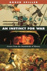 front cover of An Instinct for War