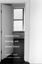 front cover of Homelessness, Housing, and Mental Illness