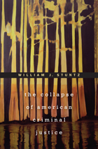 front cover of The Collapse of American Criminal Justice