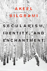 front cover of Secularism, Identity, and Enchantment