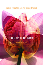 front cover of The Lives of the Brain