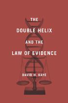 front cover of The Double Helix and the Law of Evidence