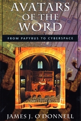 front cover of Avatars of the Word