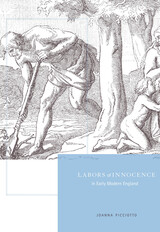 front cover of Labors of Innocence in Early Modern England