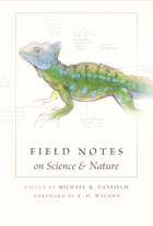 front cover of Field Notes on Science and Nature