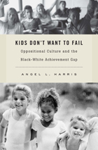 front cover of Kids Don't Want to Fail