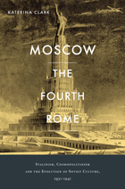 front cover of Moscow, the Fourth Rome