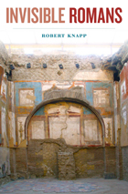 front cover of Invisible Romans