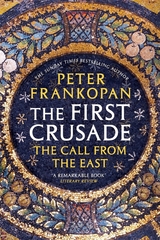 front cover of The First Crusade