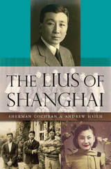 front cover of The Lius of Shanghai