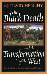 front cover of The Black Death and the Transformation of the West
