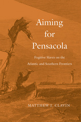 front cover of Aiming for Pensacola