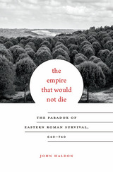 front cover of The Empire That Would Not Die