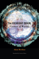 front cover of The Vicarious Brain, Creator of Worlds