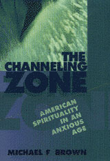 front cover of The Channeling Zone