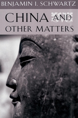 front cover of China and Other Matters