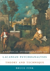 front cover of A Clinical Introduction to Lacanian Psychoanalysis