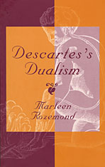 front cover of Descartes’s Dualism