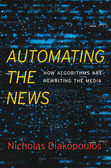 front cover of Automating the News