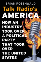 front cover of Talk Radio’s America