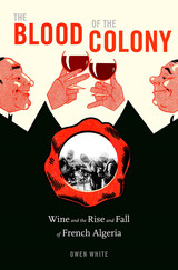 front cover of The Blood of the Colony
