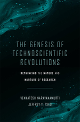 front cover of The Genesis of Technoscientific Revolutions