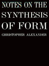 front cover of Notes on the Synthesis of Form