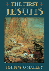 front cover of The First Jesuits