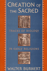 front cover of Creation of the Sacred