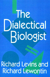front cover of The Dialectical Biologist
