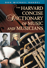 front cover of The Harvard Concise Dictionary of Music and Musicians