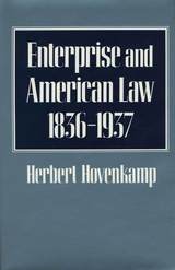 front cover of Enterprise and American Law, 1836–1937