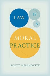 front cover of Law Is a Moral Practice