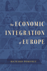 front cover of The Economic Integration of Europe
