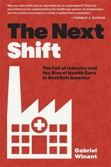 front cover of The Next Shift