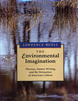 front cover of The Environmental Imagination