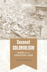 front cover of Coconut Colonialism