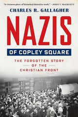 front cover of Nazis of Copley Square