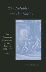 front cover of The Notables and the Nation