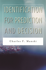 front cover of Identification for Prediction and Decision