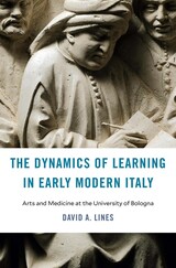 front cover of The Dynamics of Learning in Early Modern Italy