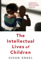 front cover of The Intellectual Lives of Children