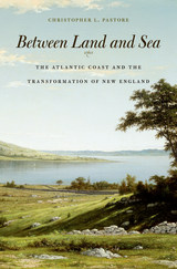front cover of Between Land and Sea