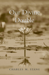front cover of Our Divine Double
