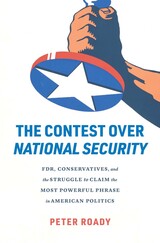 front cover of The Contest over National Security
