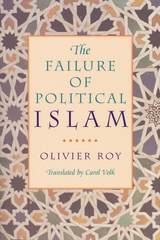 front cover of The Failure of Political Islam