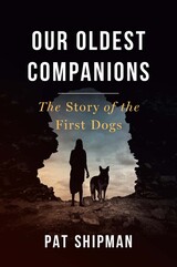 front cover of Our Oldest Companions
